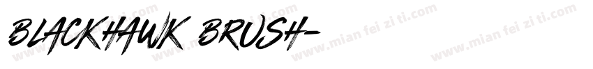 BLACKHAWK BRUSH字体转换